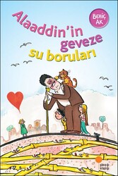 Alaaddin'in Geveze Su Boruları - Behiç Ak