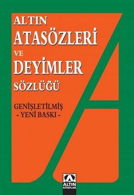 Altın Kitaplar Atasözleri ve Deyimler Sözlüğü - 1
