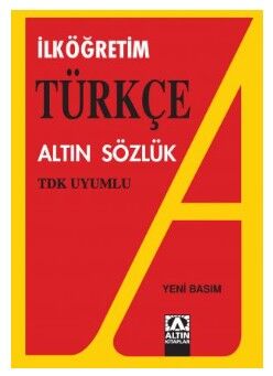 Altın Kitaplar TDK Uyumlu İlköğretim Türkçe Sözlük - 1