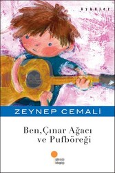 Ben, Çınar Ağacı ve Puf Böreği - Zeynep Cemali
