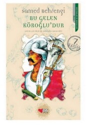 Bu Gelen Köroğlu'dur -Samed Behrengi