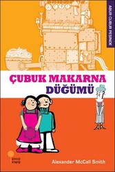 Çubuk Makarna Düğümü - Alexander McCall Smith