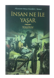 İnsan Ne İle Yaşar - Tolstoy