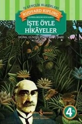 İşte Öyle Hikayeler - Rudyard Kipling