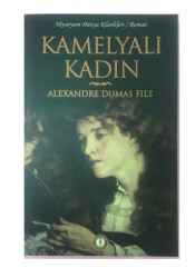 Kamelyalı Kadın - Alexandre Dumas