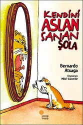 Kendini Aslan Sanan Şola - Bernardo Atxaga