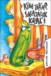 Kim Takar Salatalık Kral'ı -Christine Nöstlinger