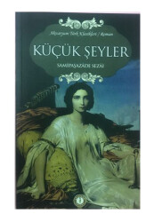 Küçük Şeyler - Samipaşazade Sezai