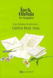 Lütfen Beni Anla - İpek Ongun