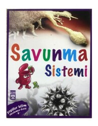 Popüler Bilim Vucudumuz Dizisi Savunma Sistemi