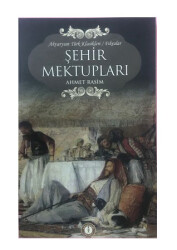 Şehir Mektupları - Ahmet Rasim