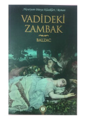 Vadideki Zambak - Balzac