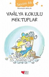 Vanilya Kokulu Mektuplar - Sevim Ak